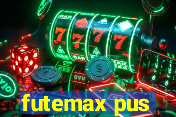 futemax pus